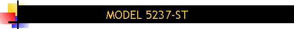 MODEL 5237-ST